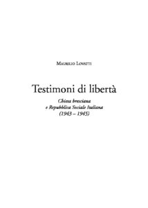 Maurilio Lovatti, "Testimoni di libertà"